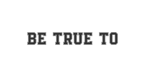 Be True To Your School font thumb